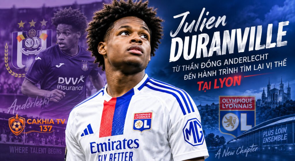 Julien Duranville: Từ thần đồng Anderlecht đến hành trình tìm lại vị thế tại Lyon