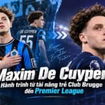 Maxim De Cuyper: Hành trình từ tài năng trẻ Club Brugge đến Premier League